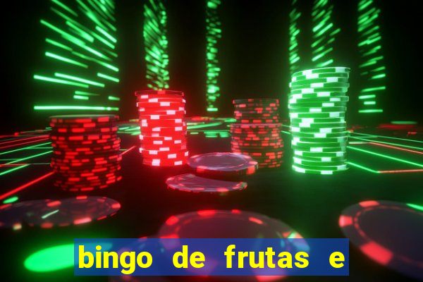 bingo de frutas e legumes para imprimir